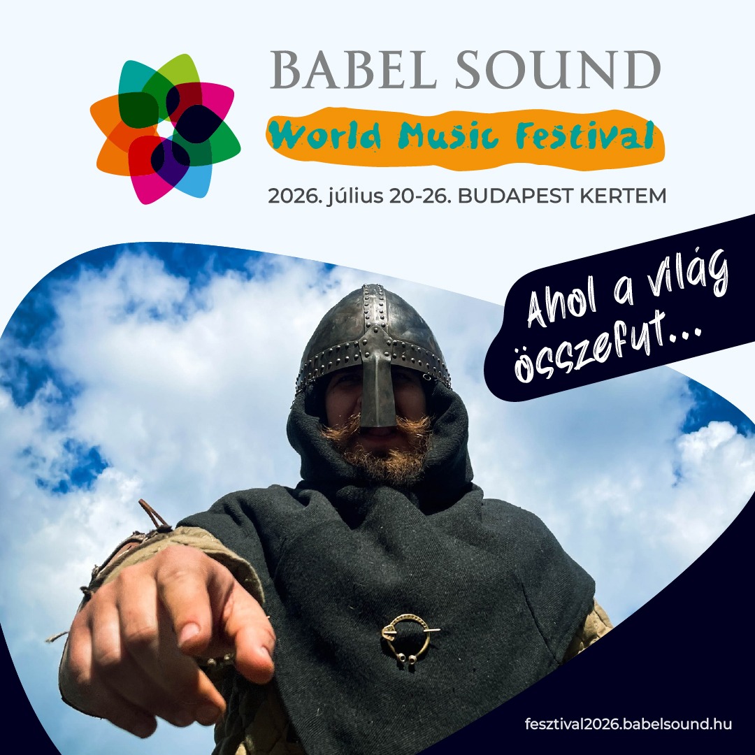 Babel Sound fesztivál Budapesten is!